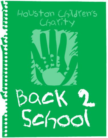 Houston Children's Charity Back 2 School